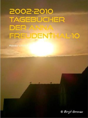 cover image of 2002-2010 Tagebücher der Anna Freudenthal-10